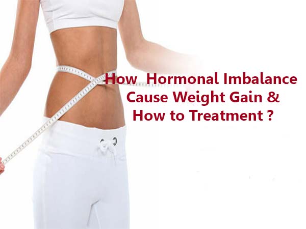 How Does Hormonal Imbalance Cause Weight Gain