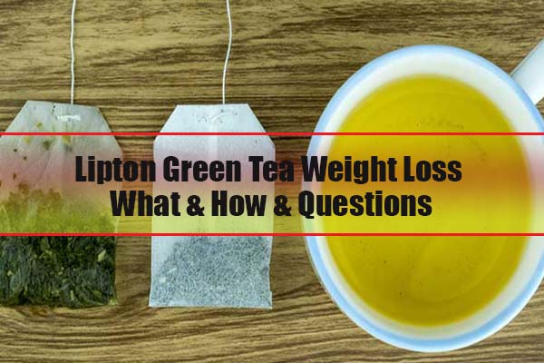Lipton Green Tea For Weight Loss
