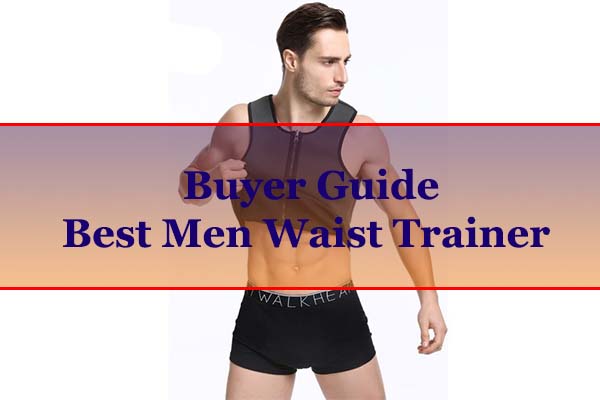 best waist trainer for men